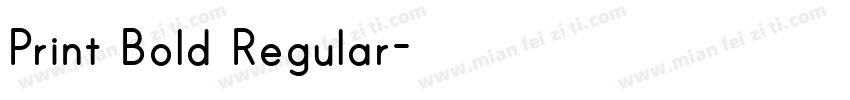 Print Bold Regular字体转换
